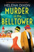 Murder in the Belltower: An utterly gripping historical cozy mystery by Helena Dixon