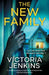 The New Family: A completely gripping and addictive psychological thriller with a jaw-dropping twist by Jenkins, Victoria