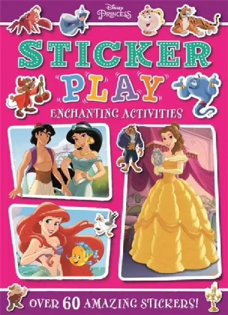 Disney Princess: Sticker Play Enchanting Activities by Walt Disney
