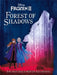 Disney Frozen 2: Forest of Shadows by D. P. Kothari