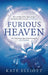 Furious Heaven by Kate Elliott