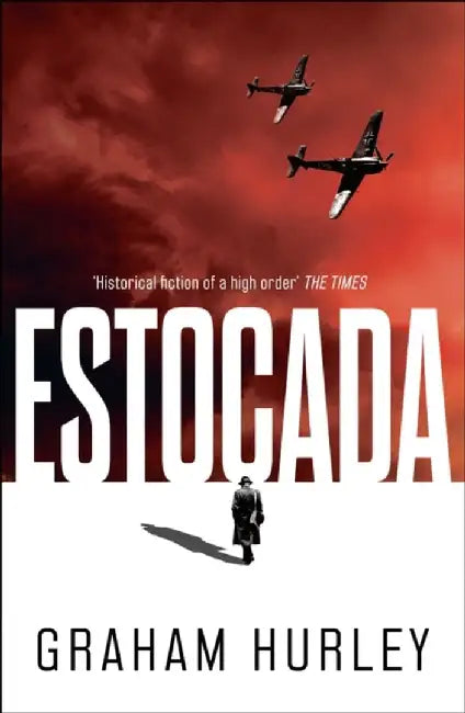 Estocada: Volume 3 by Graham Hurley