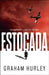 Estocada: Volume 3 by Graham Hurley