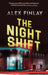 The Night Shift by Alex Finlay