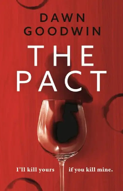 The Pact by Dawn Goodwin