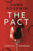 The Pact by Dawn Goodwin