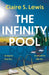 The Infinity Pool by Claire S. Lewis