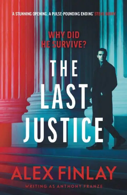 The Last Justice by Alex Finlay