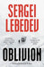Oblivion by Sergei Lebedev