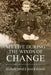 My Life During the Winds of Change by Eldon James Mackridge