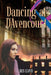 Dancing at D'Avencourt by Iris Lloyd