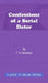 Confessions of a Serial Dater: A Guide to Online Dating: A guide to online dating by Terry Beresford