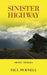 Sinister Highway: Short Stories by Paul Purnell