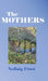 The Mothers by Nollaig Frost