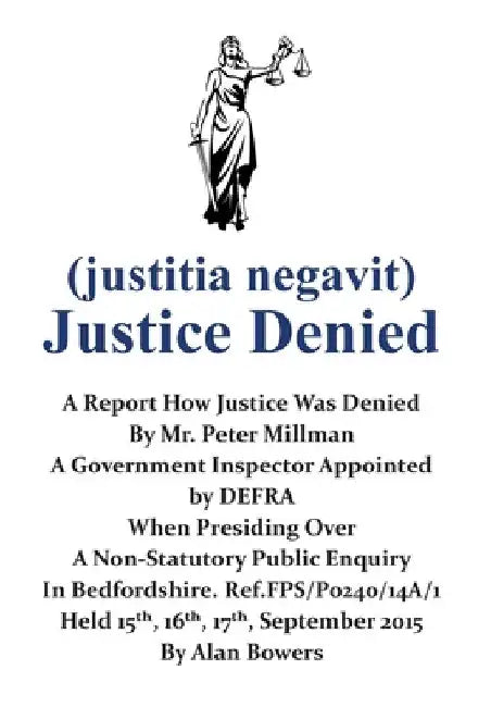 Justice Denied by Alan Bowers