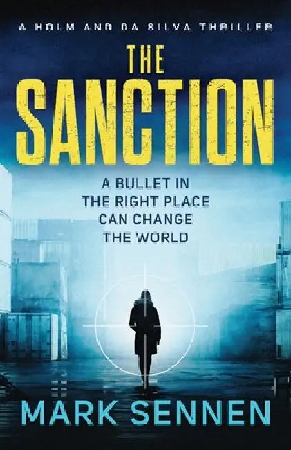 The Sanction by Mark Sennen