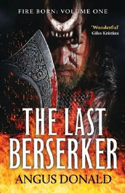 The Last Berserker by Angus Donald