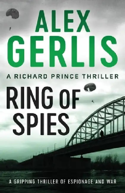 Ring of Spies by Alex Gerlis
