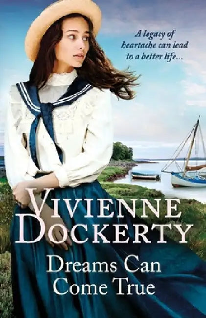 Dreams Can Come True by Vivienne Dockerty