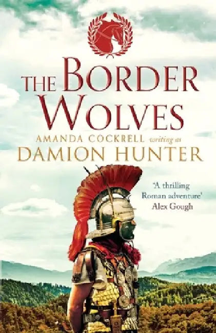 The Border Wolves by Damion Hunter