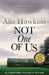 Not One Of Us by Alis Hawkins