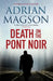 Death on the Pont Noir by Adrian Magson