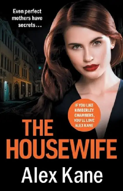 The Housewife by Alex Kane