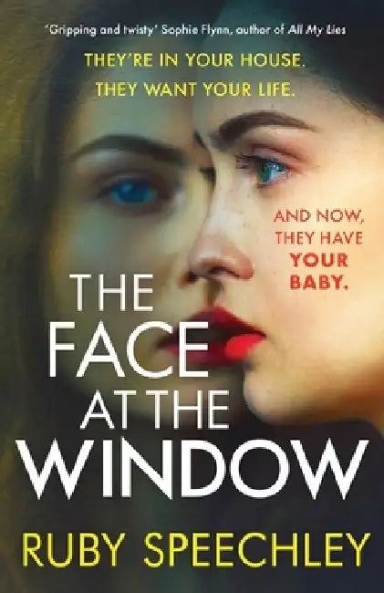 The Face at the Window by Ruby Speechley