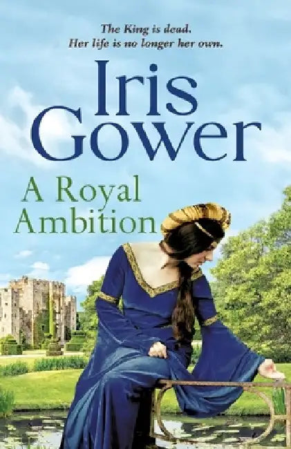 A Royal Ambition by Iris Gower
