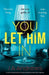 You Let Him In by Ja Andrews