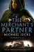 The Merchant's Partner by Michael Jecks