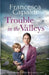 Trouble in the Valleys by Francesca Capaldi