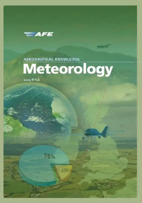 Aeronautical Knowledge Meteorology by Jeremy M Pratt