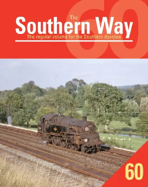 Southern Way 60 by Crecy Publishing