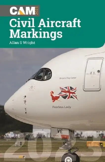 Civil Aircraft Markings 2023 by Allan S. Wright