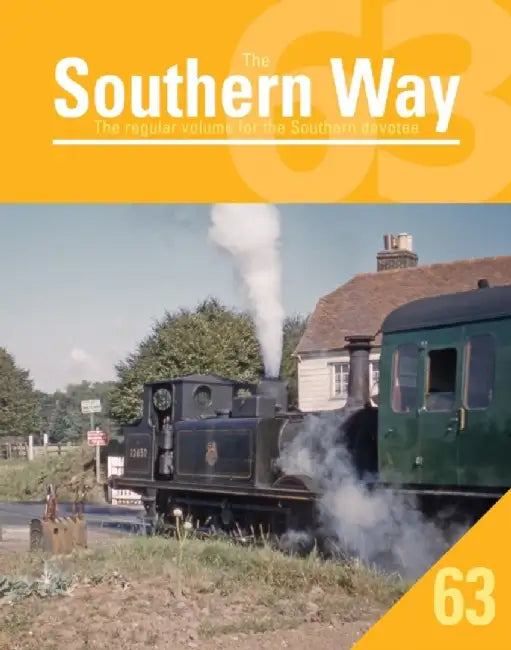 Southern Way 63 by Crecy Publishing