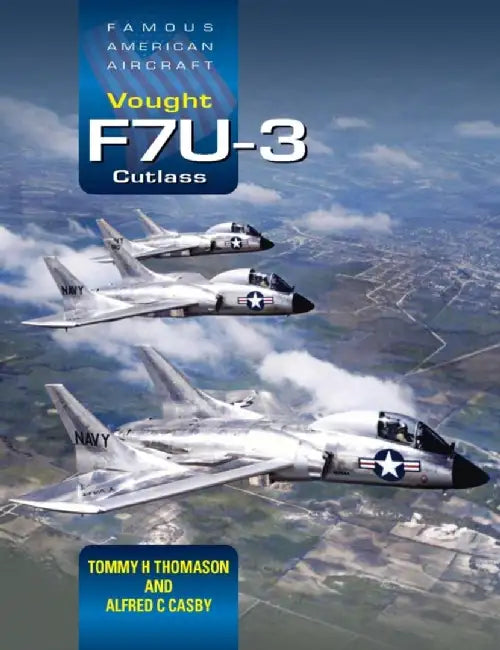 Vought F7u-3 Cutlass by Tommy H. Thomason