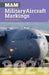 Military Aircraft Markings 2024 by Stuart Schofield