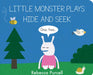 Little Monster Plays Hide and Seek by Rebecca Purcell