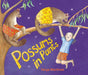 Possums in Pants by Tanya Martinek