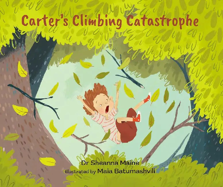 Carter's Climbing Catastrophe by Dr Sheanna Maine