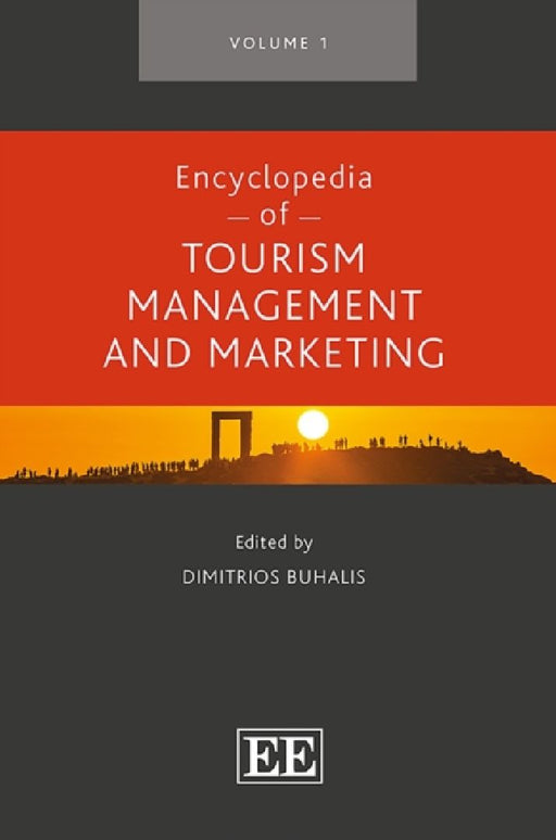 Encyclopedia of Tourism Management and Marketing  by Doug Cenko
