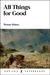All Things for Good by Thomas Watson