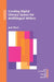 Creating Digital Literacy Spaces for Multilingual Writers by Joel Bloch