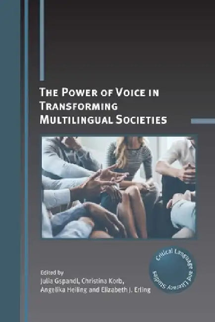 The Power of Voice in Transforming Multilingual Societies by Julia Gspandl