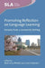 Promoting Reflection on Language Learning: Lessons from a University Setting by Neil Curry