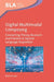 Digital Multimodal Composing: Connecting Theory, Research and Practice in Second Language Acquisition by Matt Kessler