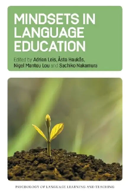 Mindsets in Language Education by Adrian Leis