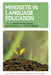 Mindsets in Language Education by Adrian Leis