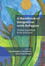 A Handbook of Integration with Refugees: Global Learnings from Scotland by Esa Aldegheri